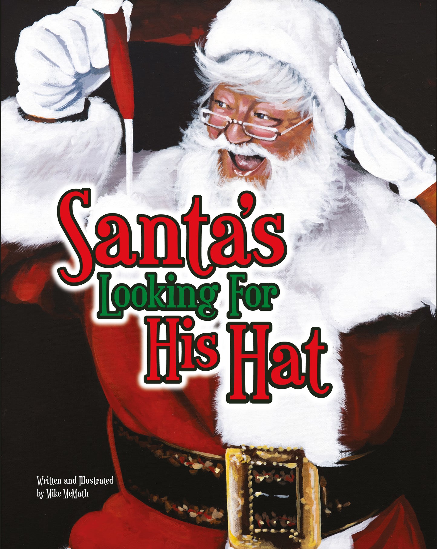 Santa's Looking For His Hat Hardcover Book